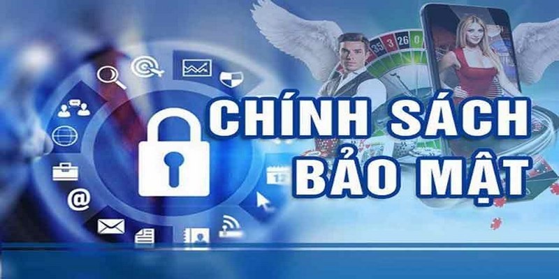 Chi tiết về những chính sách bảo mật