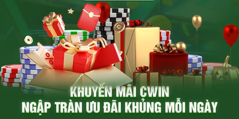 Khuyến mãi cực khủng khi tham gia Casino Cwin