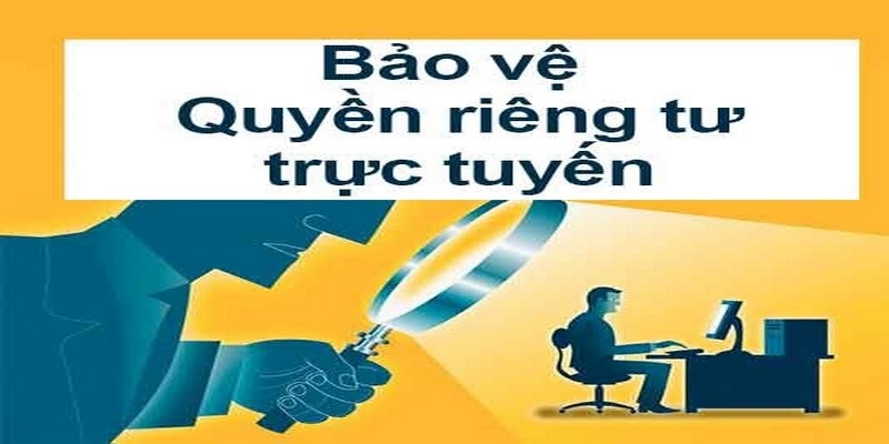 Những bảo mật về quyền riêng tư