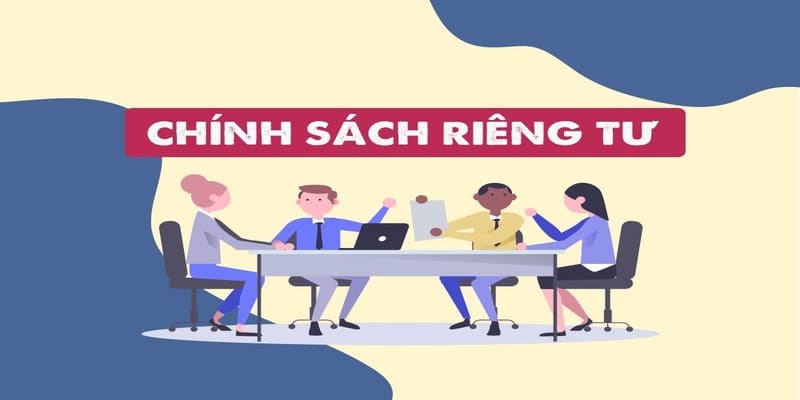 Tìm hiểu về quyền riêng tư tại Cwin