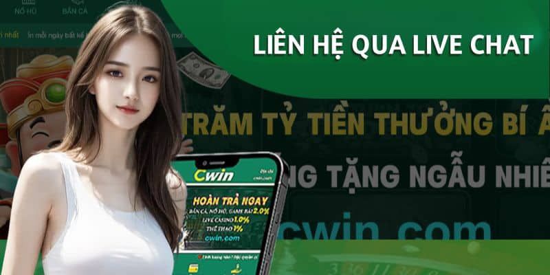 Tổng hợp các cách liên hệ Cwin